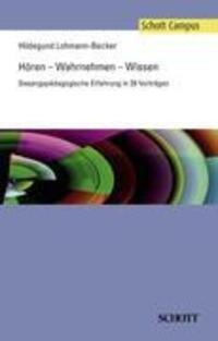 Cover: 9783795708030 | Hören ¿ Wahrnehmen ¿ Wissen | Hildegund Lohmann-Becker | Taschenbuch