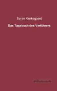 Cover: 9783955631352 | Das Tagebuch des Verführers | Søren Kierkegaard | Taschenbuch | 224 S.