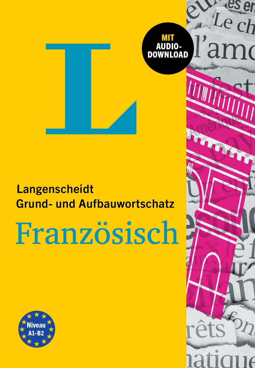 Cover: 9783125634541 | Langenscheidt Grund- und Aufbauwortschatz Französisch | Taschenbuch