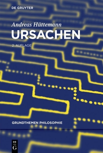 Cover: 9783110595253 | Ursachen | Andreas Hüttemann | Taschenbuch | Deutsch | 2018