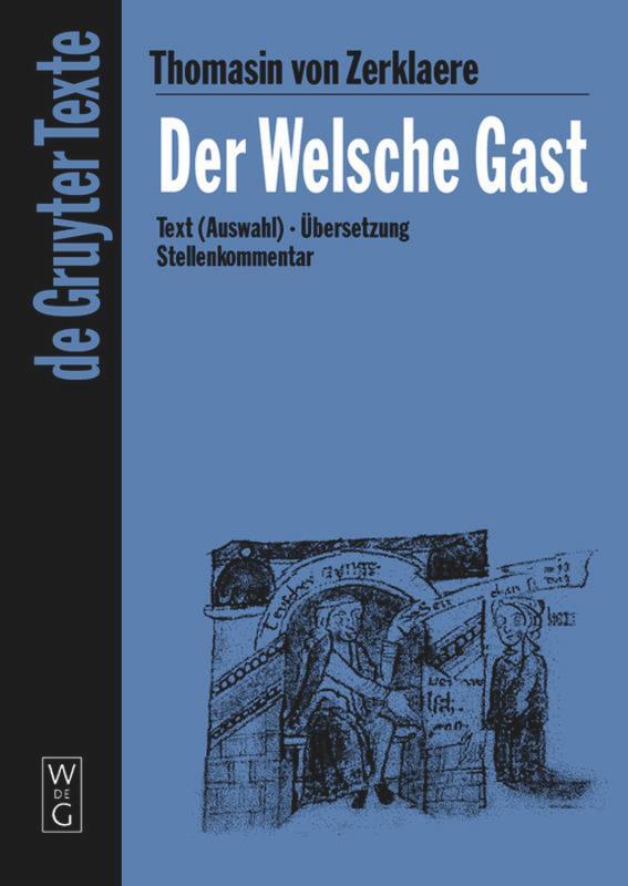 Cover: 9783110175431 | Der Welsche Gast | Thomasin von Zerklaere | Buch | De Gruyter Texte