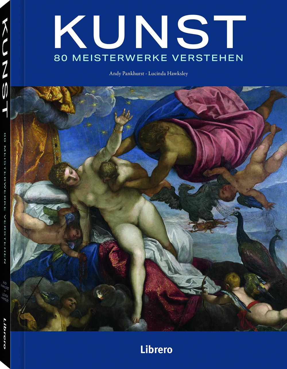 Cover: 9789463599429 | Kunst | 80 Meisterwerke Verstehen | Andy Panikhurst (u. a.) | Buch