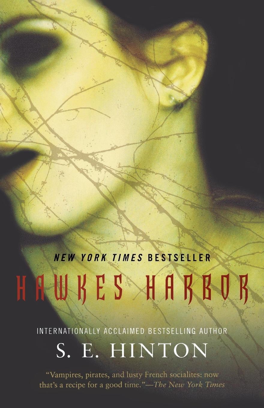 Cover: 9780765327284 | Hawkes Harbor | S. E. Hinton | Taschenbuch | Paperback | Englisch