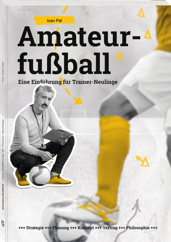 Cover: 9783964160614 | Amateurfußball | Ioan Pal | Taschenbuch | Deutsch | 2022