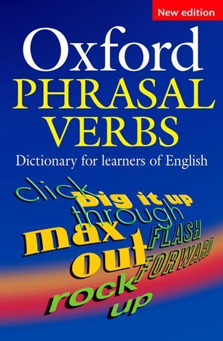 Cover: 9780194317214 | Oxford Phrasal Verbs Dictionary | For Learners of English | Buch