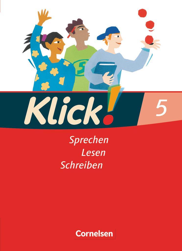 Cover: 9783060604401 | Klick! Deutsch. 5. Schuljahr. Sprechen, Lesen, Schreiben....