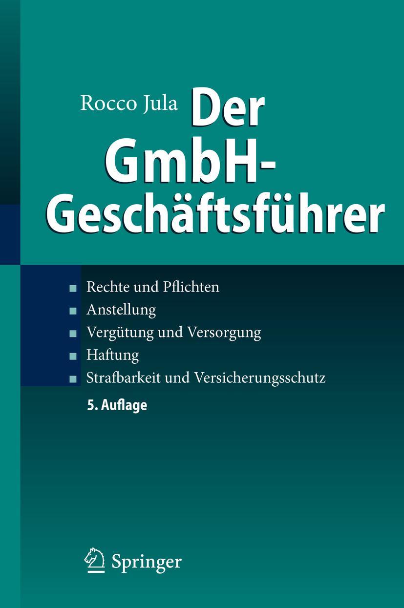 Cover: 9783662597231 | Der GmbH-Geschäftsführer | Rocco Jula | Buch | XXII | Deutsch | 2019