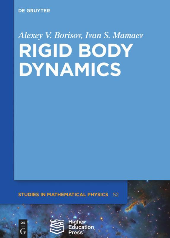 Cover: 9783110542790 | Rigid Body Dynamics | Alexey Borisov (u. a.) | Buch | ISSN | VII