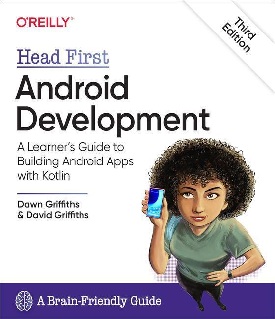Cover: 9781492076520 | Head First Android Development | Dawn Griffiths (u. a.) | Taschenbuch
