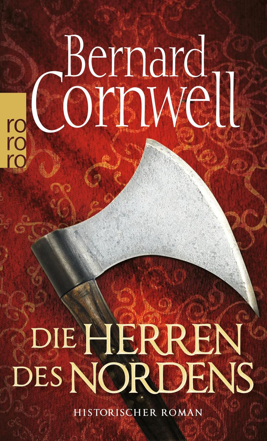 Cover: 9783499245381 | Die Herren des Nordens. Uhtred 03 | Bernard Cornwell | Taschenbuch