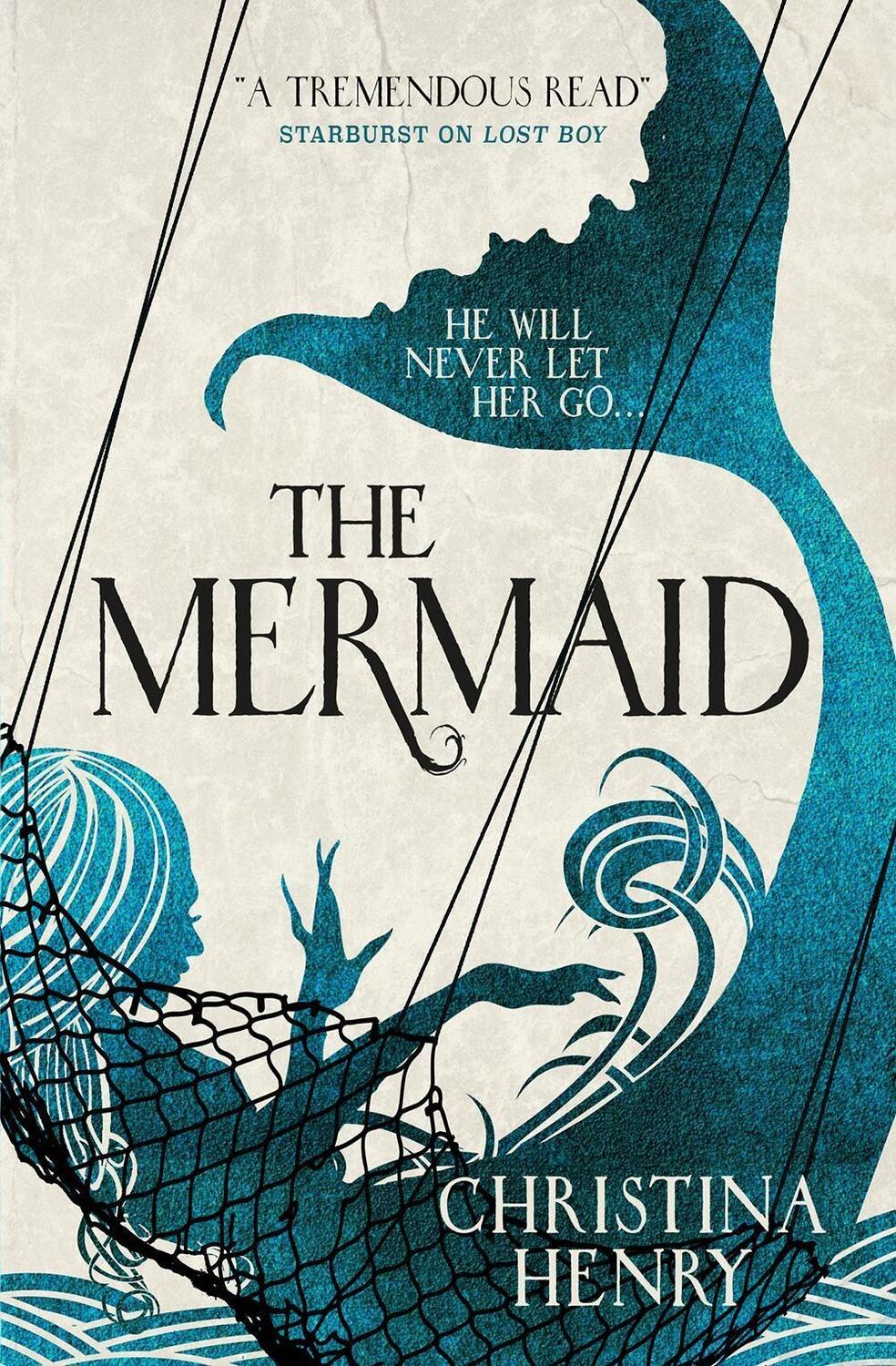 Cover: 9781785655708 | The Mermaid | Christina Henry | Taschenbuch | Englisch | 2018