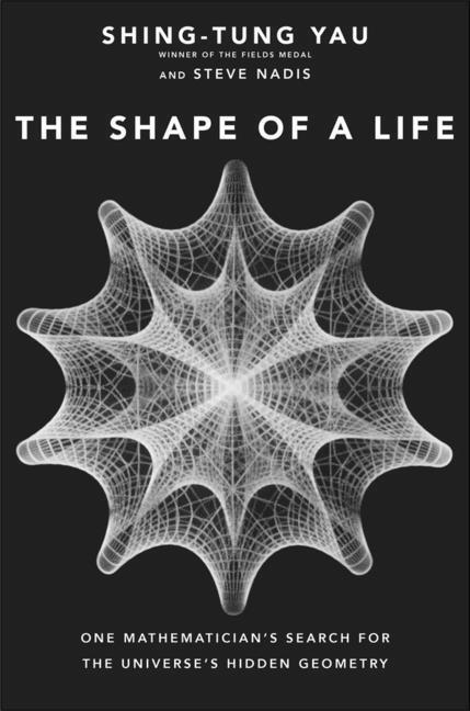 Cover: 9780300235906 | The Shape of a Life | Shing-Tung Yau (u. a.) | Buch | Gebunden | 2019