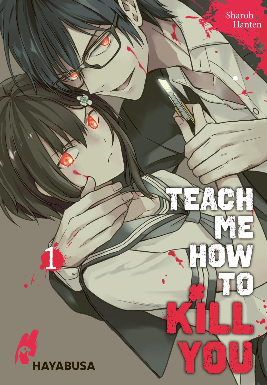 Cover: 9783551620927 | Teach me how to Kill you 1 | Sharoh Hanten | Taschenbuch | Deutsch