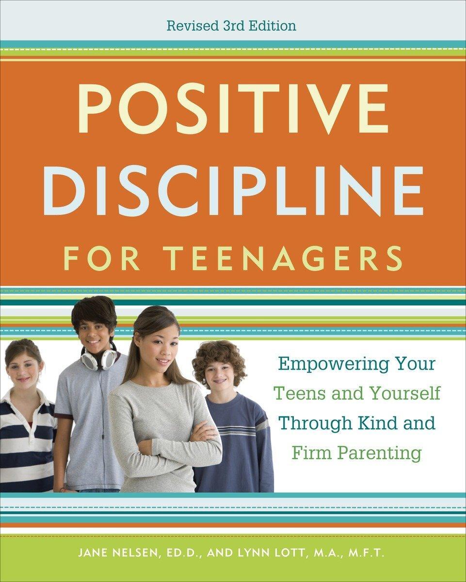 Cover: 9780770436551 | Positive Discipline for Teenagers, Revised 3rd Edition | Taschenbuch