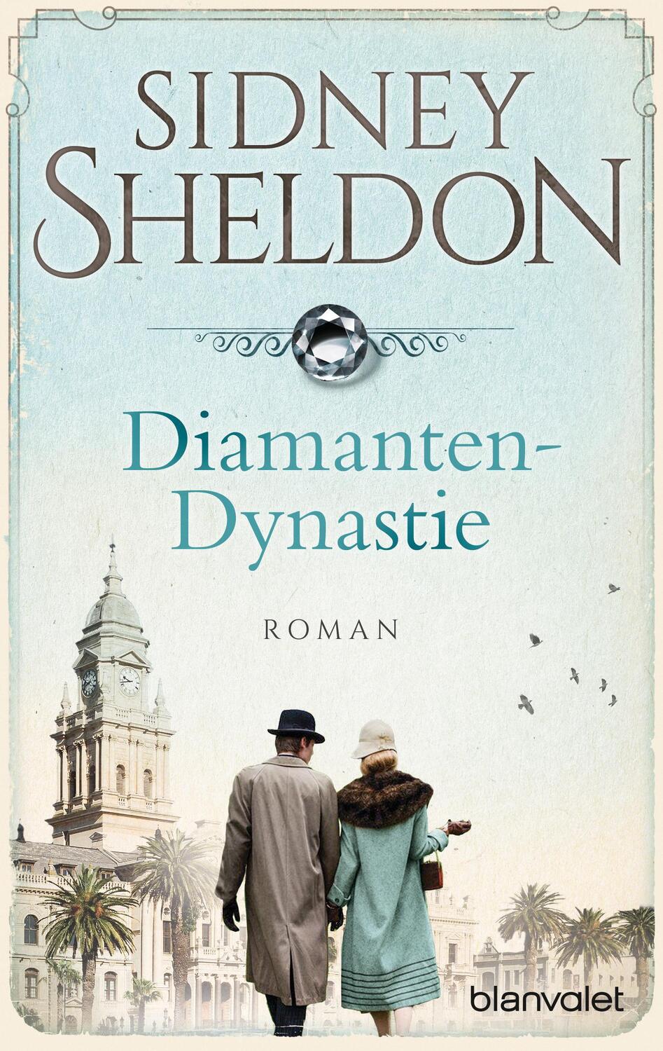 Cover: 9783734105470 | Diamanten-Dynastie | Sidney Sheldon | Taschenbuch | Deutsch | 2017