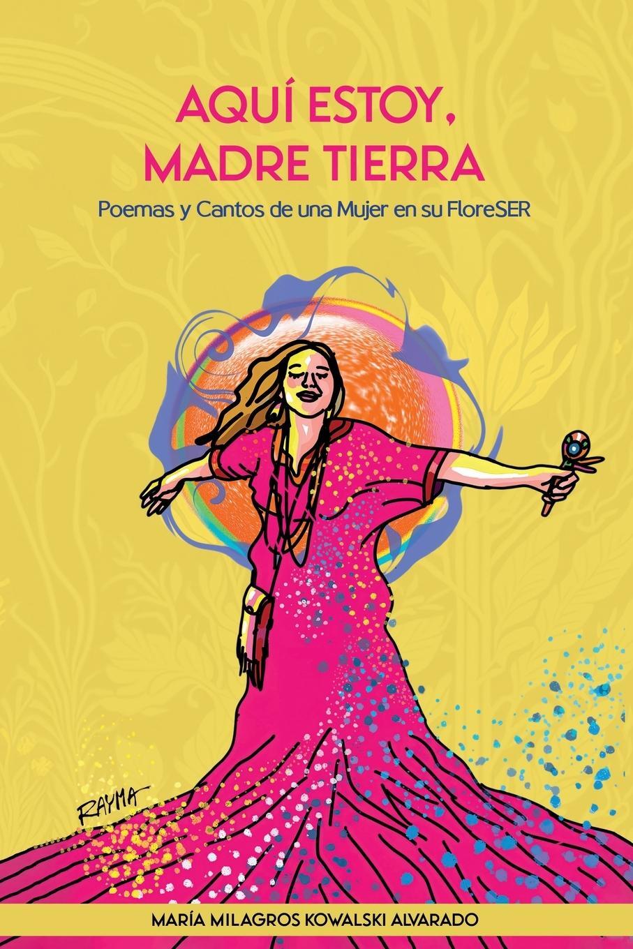 Cover: 9798988435914 | Aquí estoy, Madre Tierra | Maria Milagros Kowalski | Taschenbuch