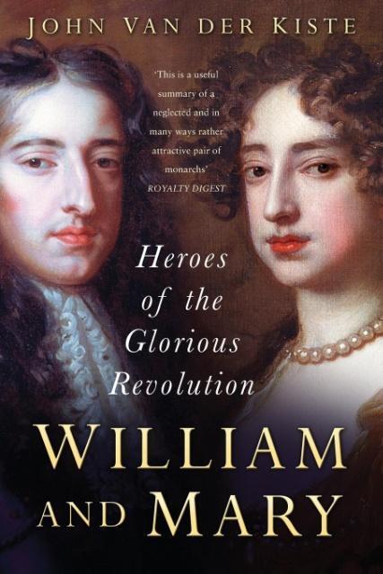 Cover: 9780750945776 | William and Mary | Heroes of the Glorious Revolution | Kiste | Buch