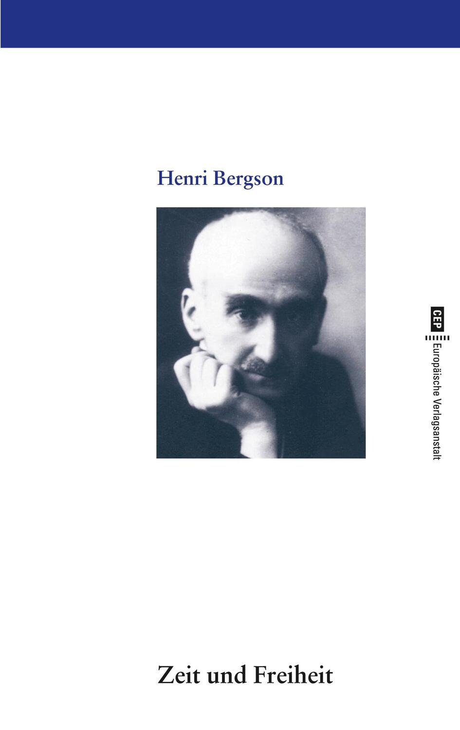 Cover: 9783863930202 | Zeit und Freiheit | Henri Bergson | Taschenbuch | EVA Taschenbuch