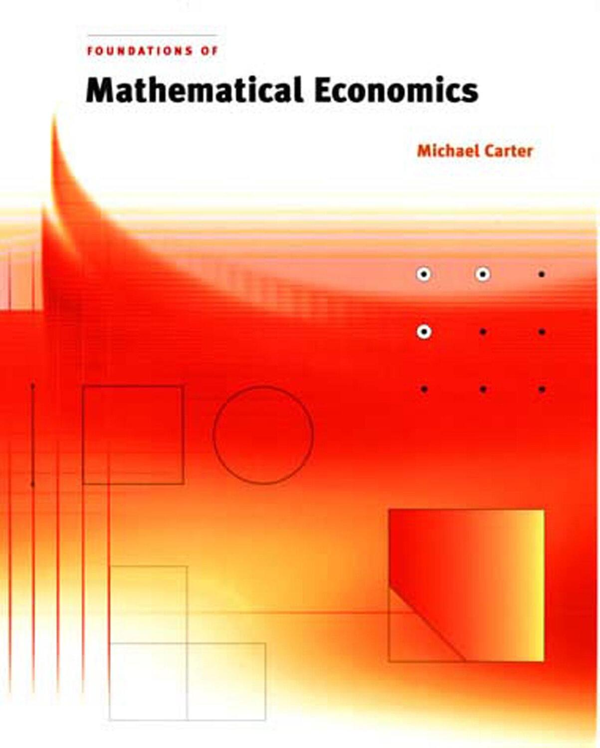 Cover: 9780262531924 | Foundations of Mathematical Economics | Michael Carter | Taschenbuch