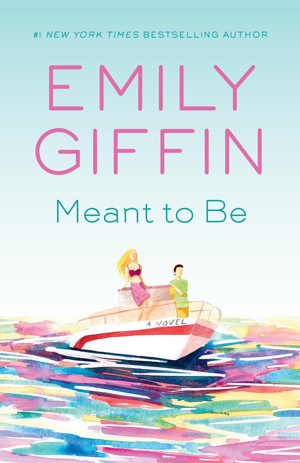 Cover: 9780425286661 | Meant to Be | Emily Giffin | Taschenbuch | Englisch | 2023