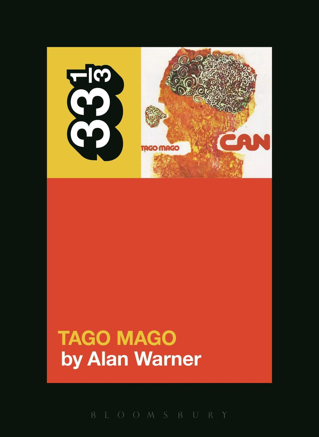 Cover: 9781628921083 | Can's Tago Mago | Alan Warner | Taschenbuch | 33 1/3 | Englisch | 2015