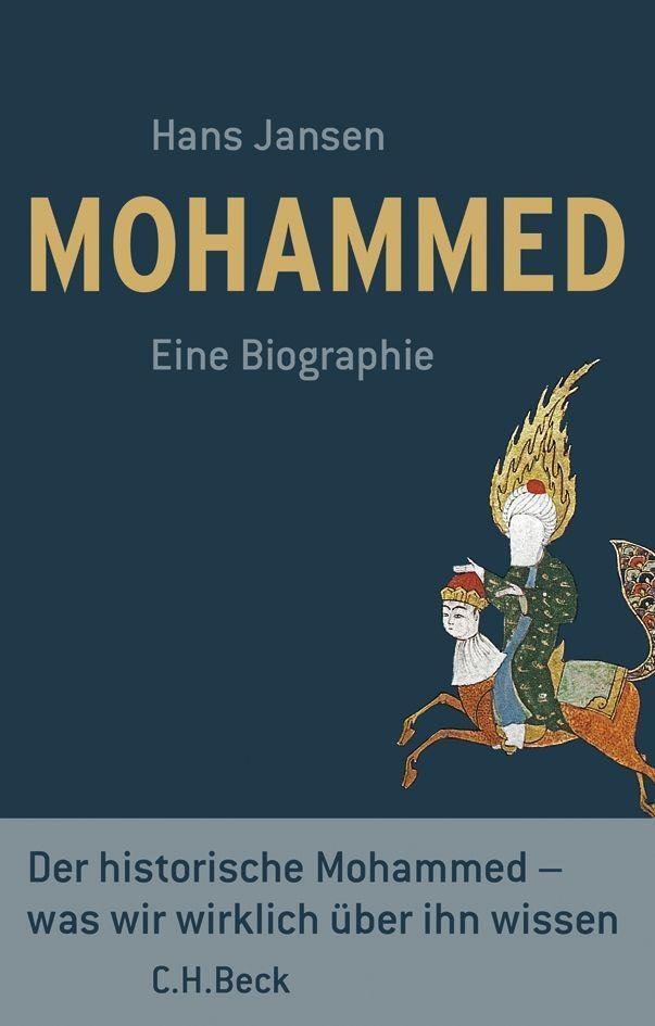 Cover: 9783406568589 | Mohammed | Eine Biographie | Hans Jansen | Buch | 491 S. | Deutsch