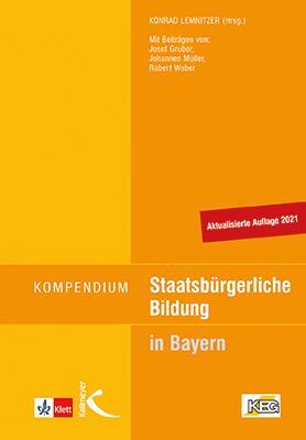 Cover: 9783780024022 | Kompendium Staatsbürgerliche Bildung | für Lehramtsprüfungen in Bayern