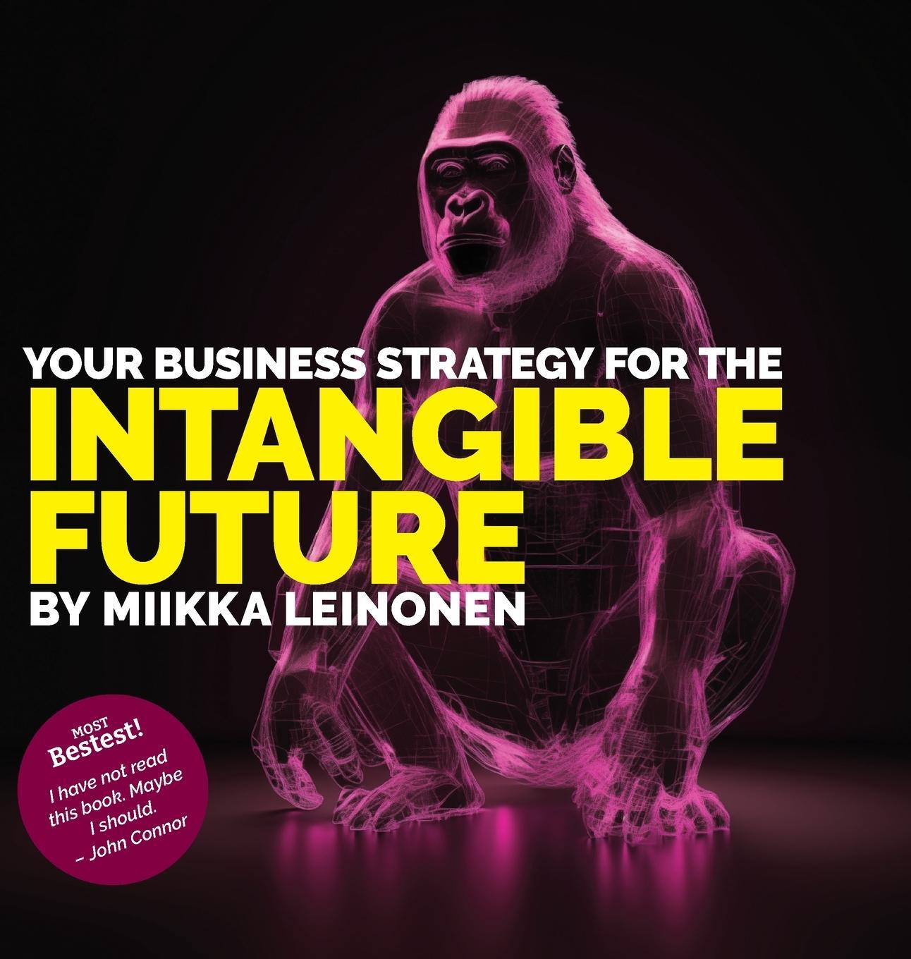 Cover: 9789526538709 | Your Business strategy for the intangible future | Miikka Leinonen