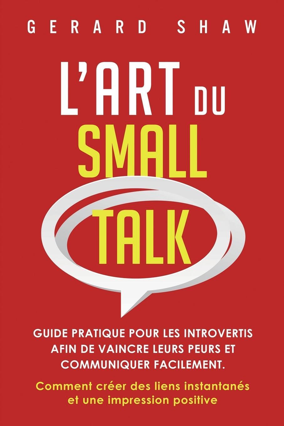 Cover: 9781958166451 | L'Art du Small Talk | Gerard Shaw | Taschenbuch | Paperback | 2023