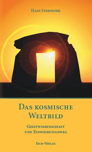 Cover: 9783940964441 | Das kosmische Weltbild | Geistwissenschaft und Einweihungsweg | Buch