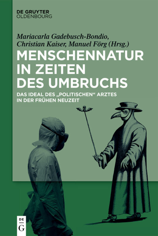 Cover: 9783110609530 | Menschennatur in Zeiten des Umbruchs | Gadebusch-Bondio (u. a.) | Buch