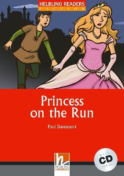 Cover: 9783852721606 | Helbling Readers Red Series, Level 2 / Princess on the Run, m. 1...