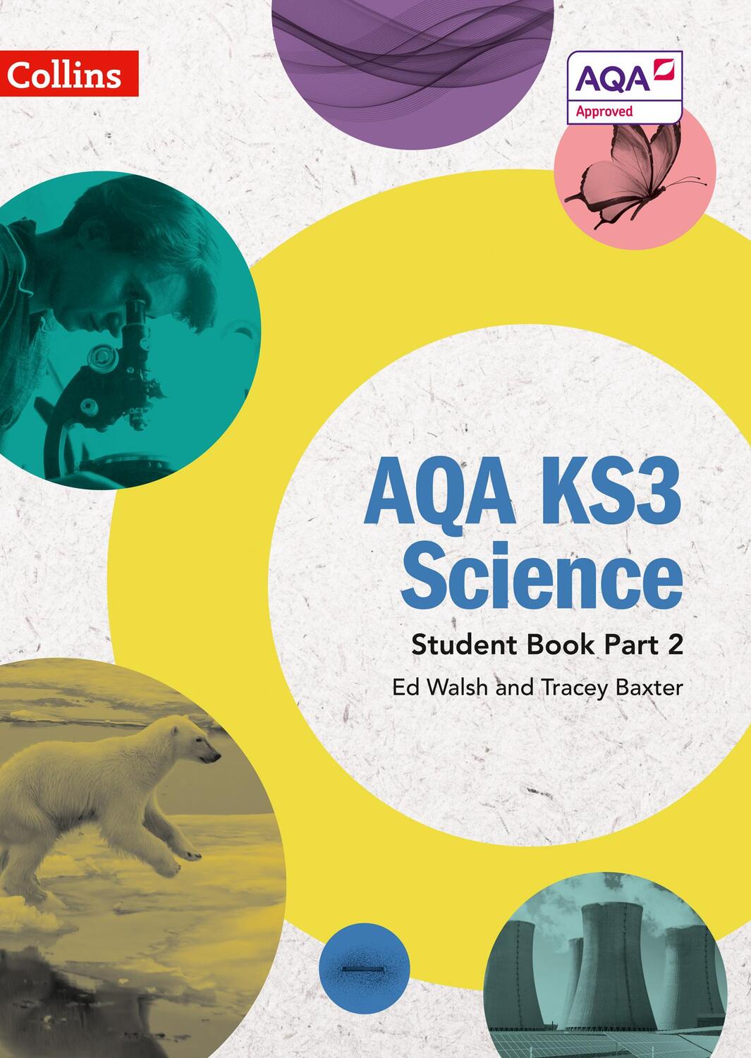 Cover: 9780008215293 | AQA KS3 Science Student Book Part 2 | Ed Walsh (u. a.) | Taschenbuch