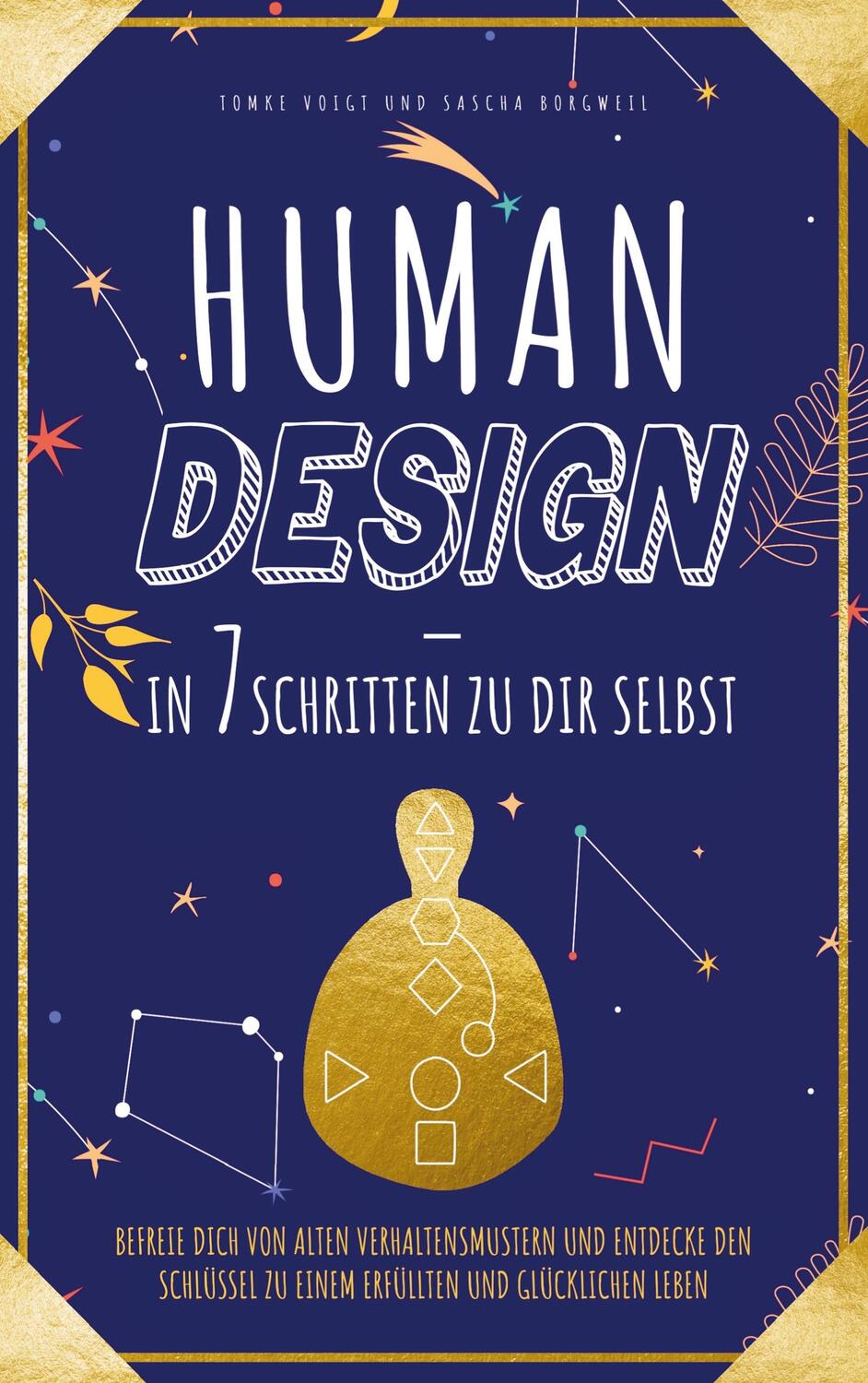 Cover: 9789403685731 | Human Design ¿ in 7 Schritten zu Dir selbst | Tomke Voigt | Buch