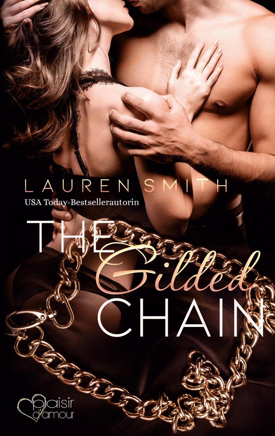 Cover: 9783864954795 | The Gilded Chain | Surrender Band 3 | Lauren Smith | Taschenbuch