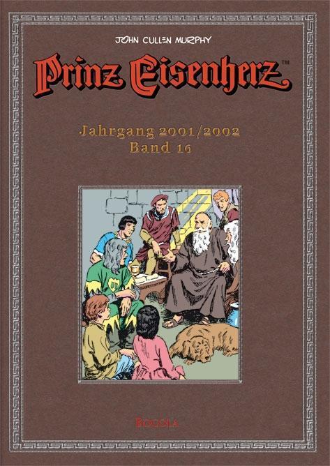 Cover: 9783939625568 | Prinz Eisenherz. Murphy-Jahre / Jahrgang 2001/2002 | Buch | Deutsch