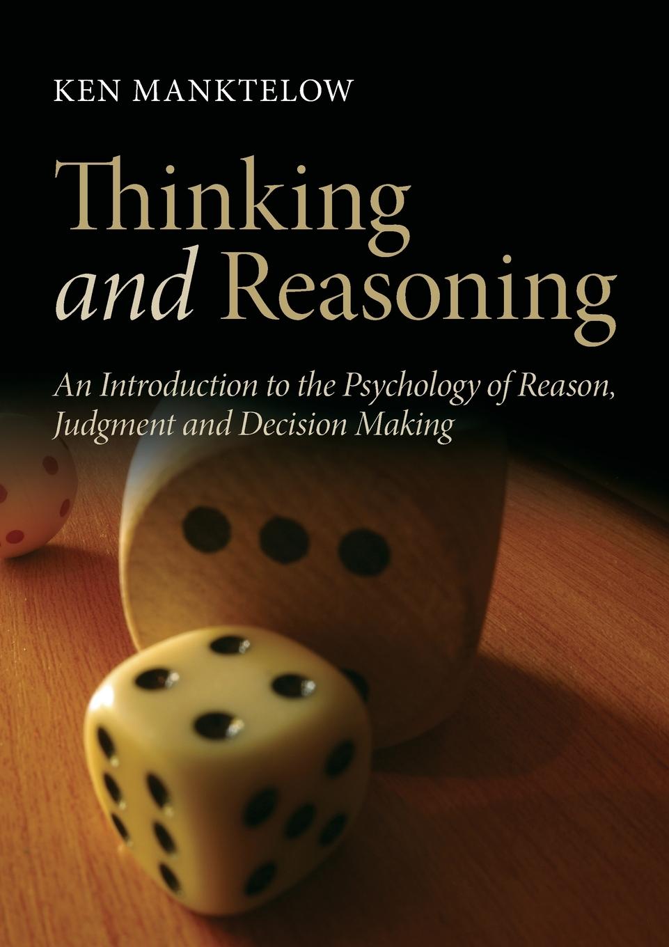 Cover: 9781841697413 | Thinking and Reasoning | Ken Manktelow | Taschenbuch | Englisch | 2012