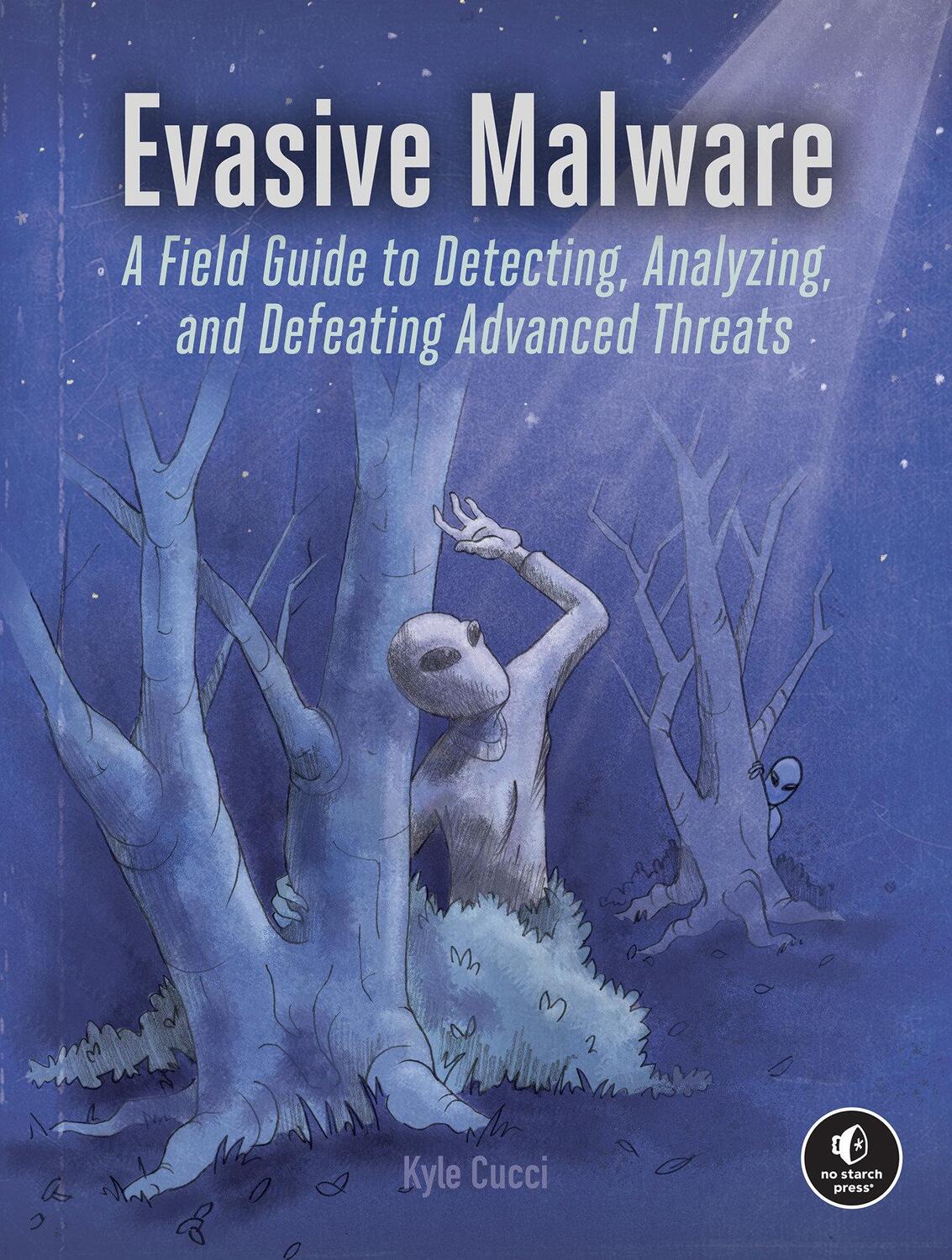 Cover: 9781718503267 | Evasive Malware | Understanding Deceptive and Self-Defending Threats