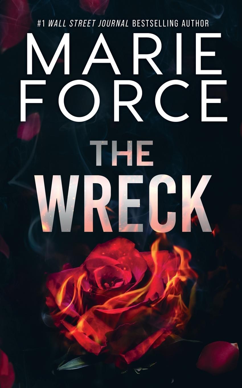 Cover: 9781958035573 | The Wreck | Marie Force | Taschenbuch | Paperback | Englisch | 2023