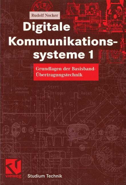 Cover: 9783528039769 | Digitale Kommunikationssysteme 1 | Rudolf Nocker | Taschenbuch | x