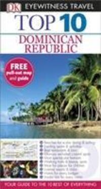 Cover: 9780241007976 | Top 10 Dominican Republic | DK Eyewitness | Taschenbuch | Englisch