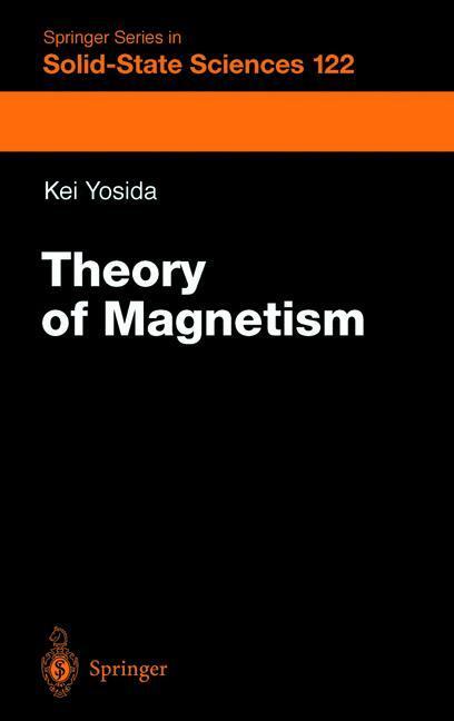 Cover: 9783642082313 | Theory of Magnetism | Kei Yosida | Taschenbuch | Paperback | x | 2010