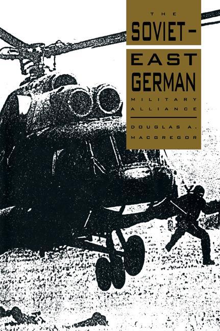 Cover: 9780521057509 | The Soviet-East German Military Alliance | Macgregor (u. a.) | Buch