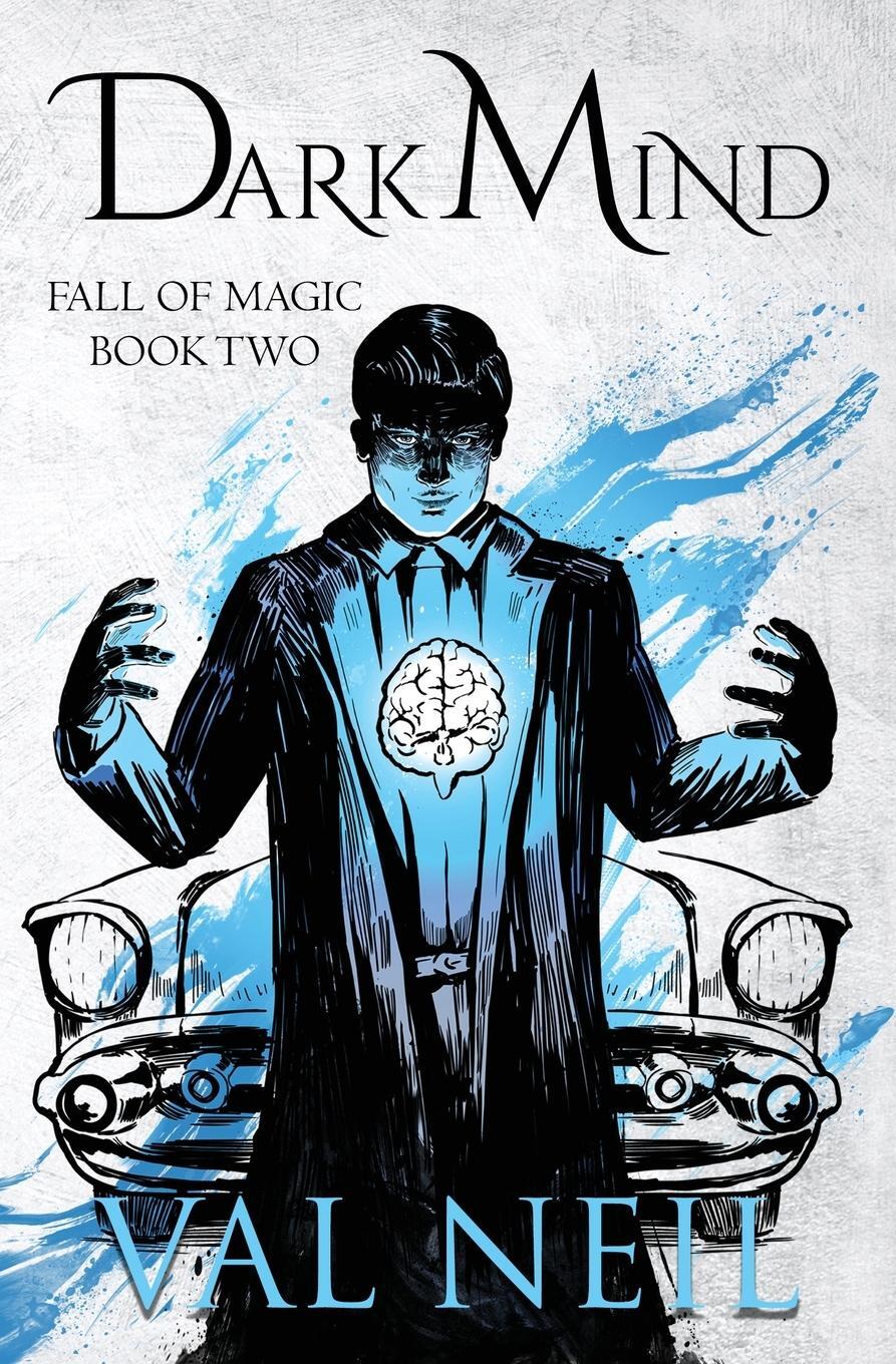 Cover: 9781955075053 | Dark Mind | Fall of Magic Book Two | Val Neil | Taschenbuch | Englisch