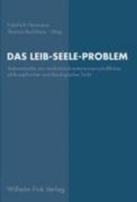 Cover: 9783770542796 | Das Leib-Seele-Problem | Taschenbuch | 274 S. | Deutsch | 2006
