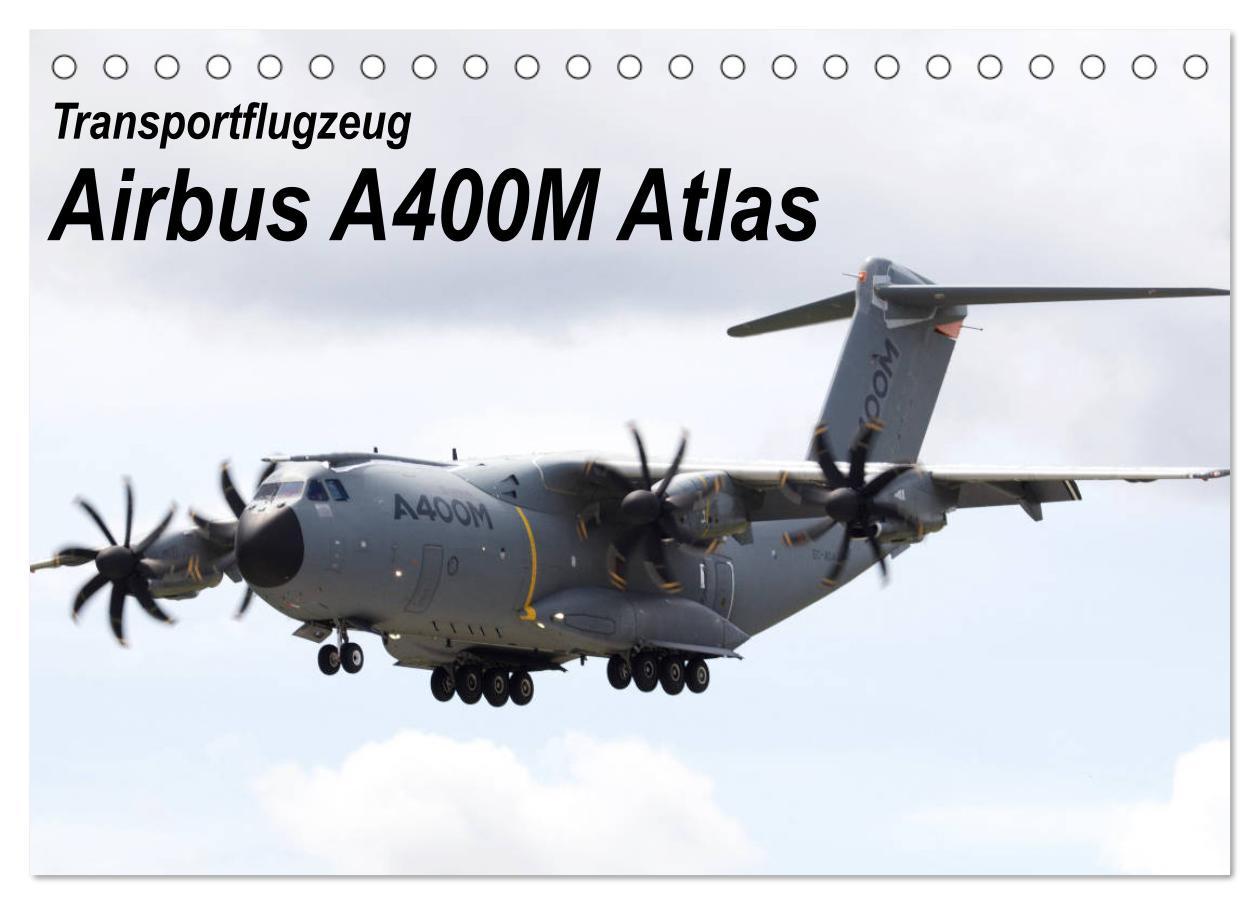 Cover: 9783435374601 | Transportflugzeug Airbus A400M Atlas (Tischkalender 2025 DIN A5...