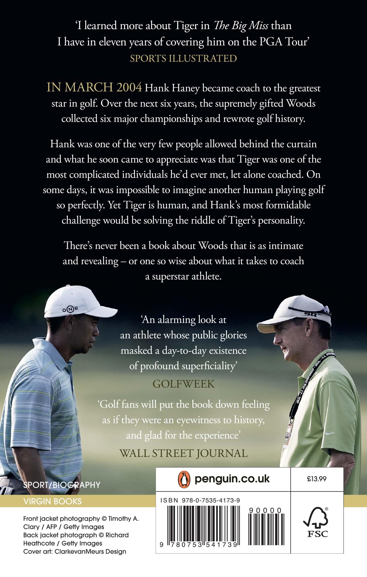 Rückseite: 9780753541739 | The Big Miss | My Years Coaching Tiger Woods | Hank Haney | Buch