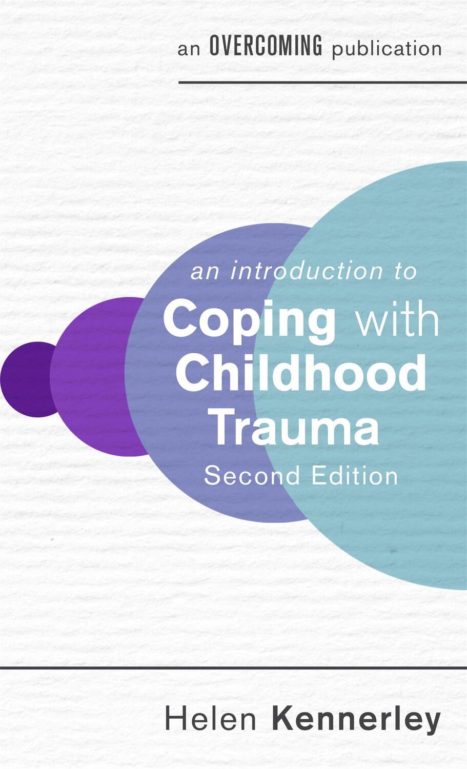 Cover: 9781472146991 | An Introduction to Coping with Childhood Trauma, 2nd Edition | Buch
