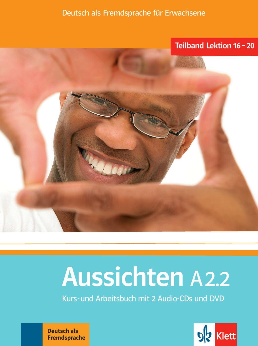 Cover: 9783126762168 | Aussichten. Teilband A2.2: Kurs- und Arbeits-/Materialienbuch mit 2...