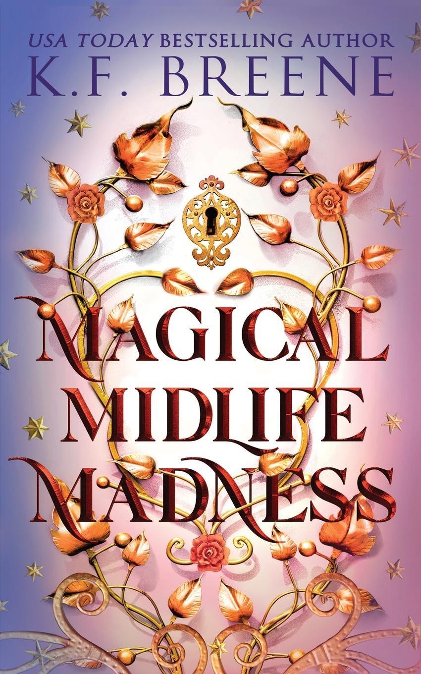 Cover: 9781955757232 | Magical Midlife Madness | K. F. Breene | Taschenbuch | Paperback